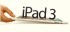 iPad 3’e Az Kaldı!